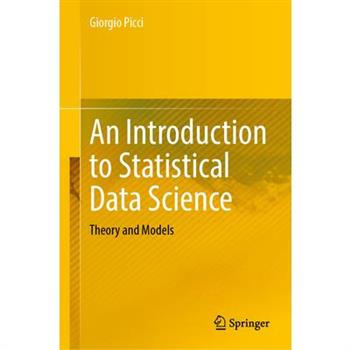 An Introduction to Statistical Data Science