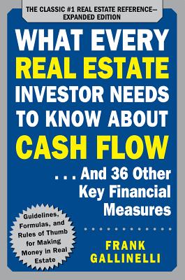 What Every Real Estate Investor Needs to Know About Cash Flow