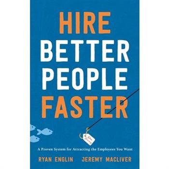 Hire Better People Faster