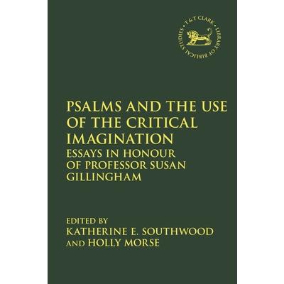 Psalms and the Use of the Critical Imagination