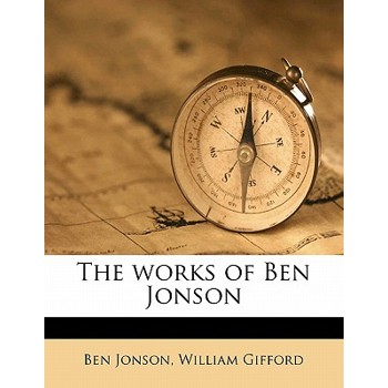 The Works of Ben Jonson Volume 1