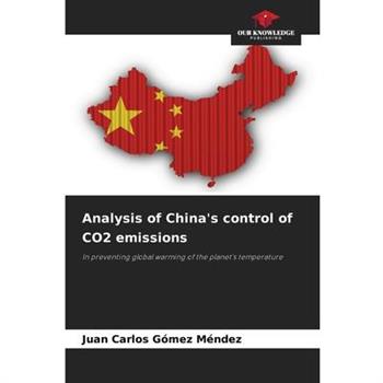 Analysis of China’s control of CO2 emissions