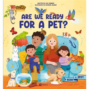 Are We Ready for a Pet?