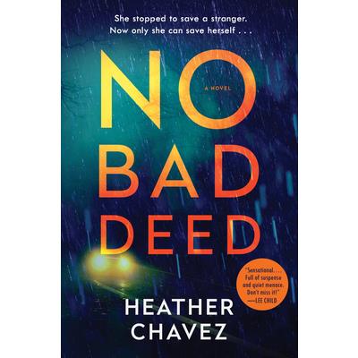 No Bad Deed