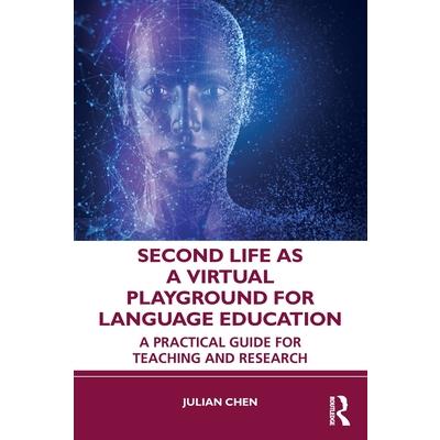 Second Life as a Virtual Playground for Language Education