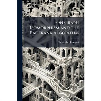 On Graph Isomorphism and the Pagerank Algorithm