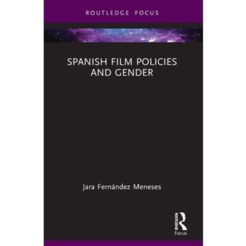 Spanish Film Policies and Gender