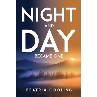 Night And Day Became One