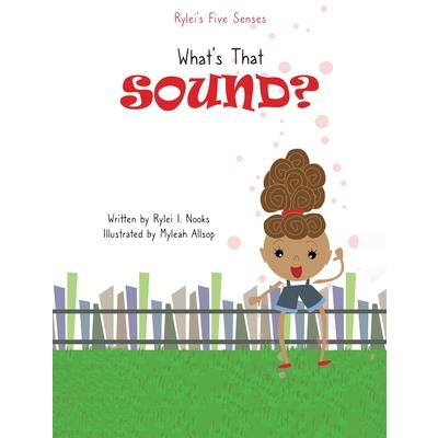 Rylei’s Five Senses