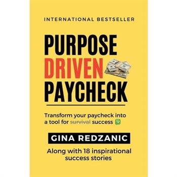 Purpose Driven Paycheck
