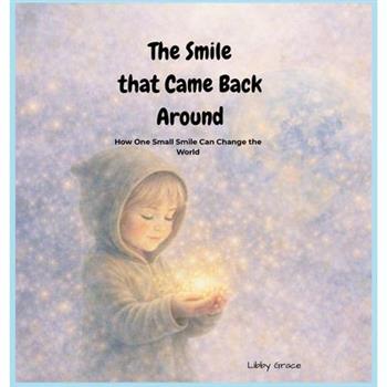 The Smile That Came Back Around