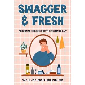 Swagger & Fresh