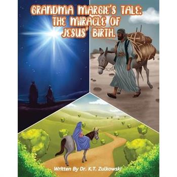 Grandma Margie’s Tale