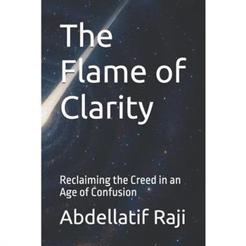 The Flame of Clarity
