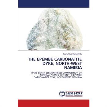 The Epembe Carbonatite Dyke, North-West Namibia
