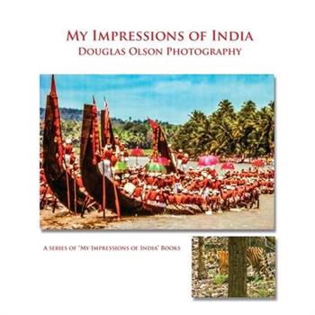 My Impressions of India