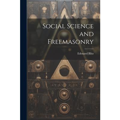 Social Science and Freemasonry