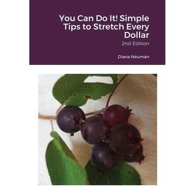 You Can Do It! Simple Tips to Stretch Every Dollar