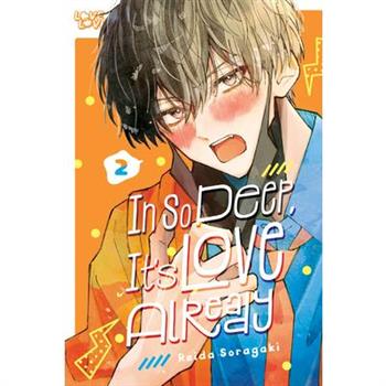 In So Deep, It's Love Already, Volume 2
