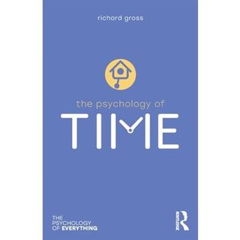 The Psychology of Time