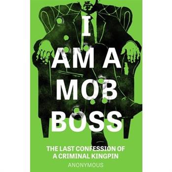 I Am a Mob Boss