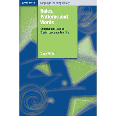 Rules, patterns and words : grammar and lexis in English language teaching /
