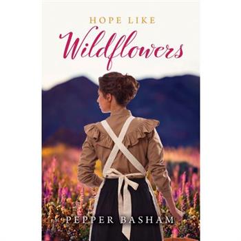 Hope Like Wildflowers
