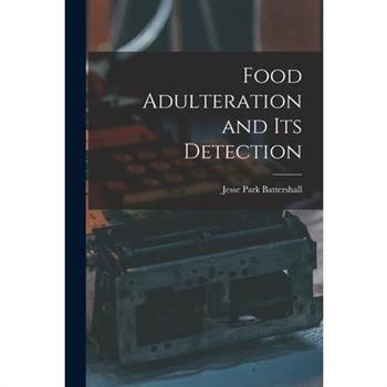 Food Adulteration and Its Detection