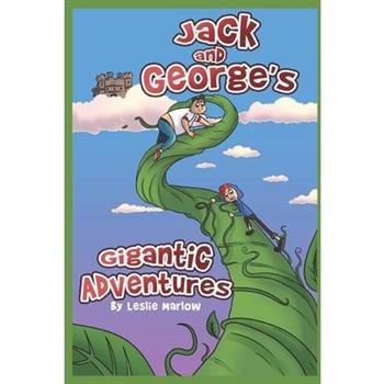 Jack and George’s Gigantic Adventures