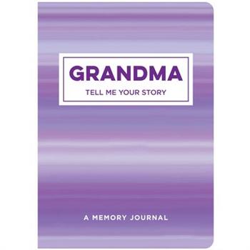 Grandma Tell Me Your Story