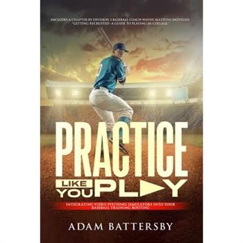 Practice Like You Play