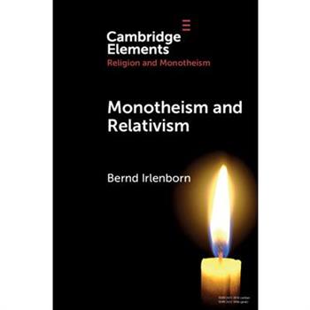 Monotheism and Relativism