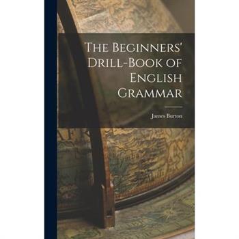 The Beginners' Drill-book of English Grammar