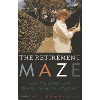 The Retirement Maze