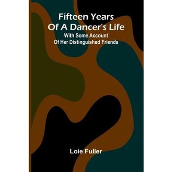Fifteen years of a dancer's life