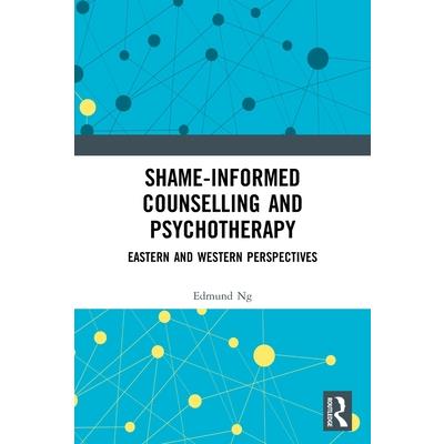 Shame-Informed Counselling and Psychotherapy