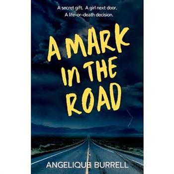 A Mark in the Road