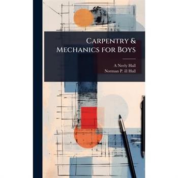 Carpentry & Mechanics for Boys