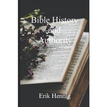 Bible History and Authority