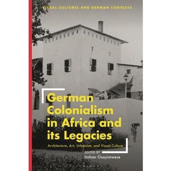 German Colonialism in Africa and its Legacies