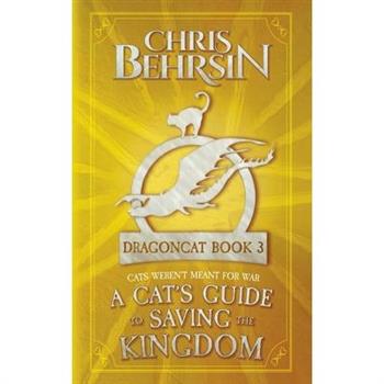 A Cat's Guide to Saving the Kingdom