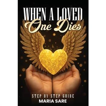 When A Love One Dies