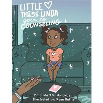 Little Miss Linda Goes to Counseling