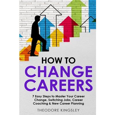 How to Change Careers