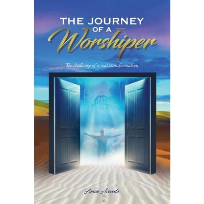 The Journey of a Worshiper