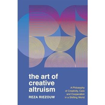 The Art of Creative Altruism