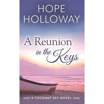 A Reunion in the Keys