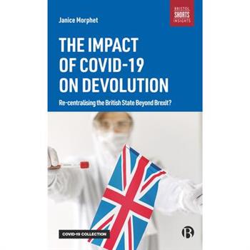 The Impact of Covid-19 on Devolution