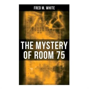 The Mystery of Room 75