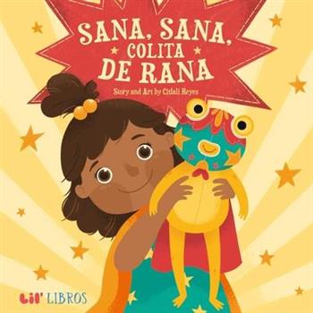 Sana, Sana, Colita de Rana